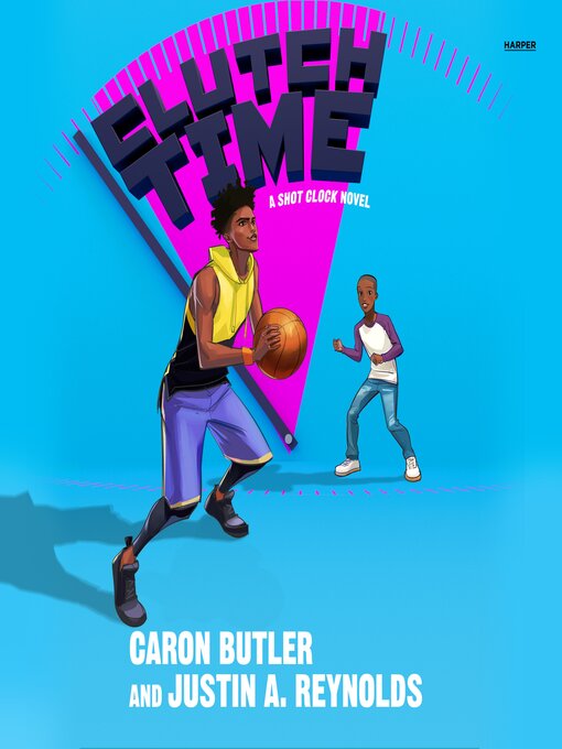 Title details for Clutch Time by Caron Butler - Available